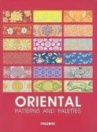 Oriental Patterns and Palettes [With CDROM] edito da PAGE ONE PUB