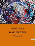 WALLENSTEIN di Alfred Döblin edito da Culturea