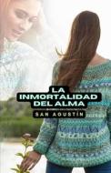 Ebook La inmortalidad del alma di San Agustín edito da Cervantes Digital