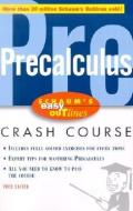 Schaum's Easy Outlines Precalculus: Based on Schaum's Outline of Precalculus di Fred Safier edito da MCGRAW HILL BOOK CO