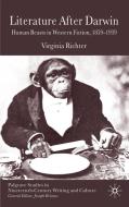 Literature After Darwin di Virginia Richter edito da Palgrave Macmillan