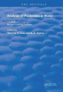 Anal Of Pest In Water Anal Nitrogen Cont Pest di Alfred S.Y. Chau, B. K. (Nat'l Water Quality Lab Afghan edito da Taylor & Francis Ltd