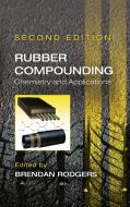 Rubber Compounding edito da Taylor & Francis Ltd