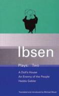 Ibsen Plays di Henrik Ibsen edito da Bloomsbury Publishing PLC