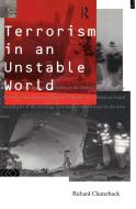 Terrorism in an Unstable World di Richard Clutterbuck edito da Taylor & Francis Ltd
