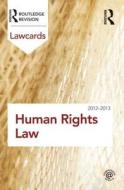 Human Rights Lawcards 2012-2013 di Routledge edito da Routledge