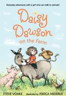 Daisy Dawson on the Farm di Steve Voake edito da CANDLEWICK BOOKS