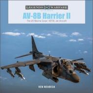 AV-8B Harrier II di Ken Neubeck edito da Schiffer Publishing Ltd