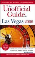 The Unofficial Guide To Las Vegas di Bob Sehlinger, Deke Castleman, Muriel Stevens, Chris Mohney edito da John Wiley & Sons Inc
