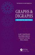 Graphs & Digraphs di Gary Chartrand, Heather Jordon, Vincent Vatter, Ping Zhang edito da Taylor & Francis Ltd