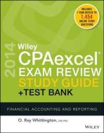 Wiley Cpaexcel Exam Review 2014 Study Guide + Test Bank di O. Ray Whittington edito da John Wiley & Sons Inc