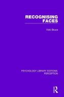 Recognising Faces di Vicki Bruce edito da Taylor & Francis Ltd