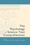 The Psychology of Science Text Comprehension di Jose Otero edito da ROUTLEDGE