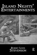 Island Nights' Entertainments di Stevenson edito da Taylor & Francis Ltd