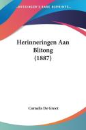 Herinneringen Aan Blitong (1887) di Cornelis De Groot edito da Kessinger Publishing