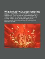 Wsie Hrabstwa Leicestershire: Enderby, H di R. D. O. Wikipedia edito da Books LLC, Wiki Series