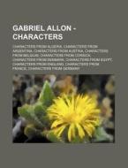 Gabriel Allon - Characters: Characters F di Source Wikia edito da Books LLC, Wiki Series