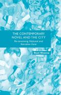 The Contemporary Novel and the City di S. Khanna edito da Palgrave Macmillan