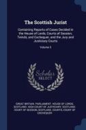 The Scottish Jurist: Containing Reports di GREAT BRITAIN. PARLI edito da Lightning Source Uk Ltd