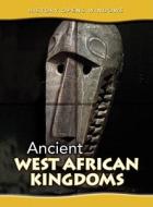 Ancient West African Kingdoms di Jane Shuter edito da Heinemann Educational Books