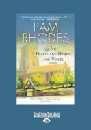 With Hearts And Hymns And Voices di Pam Rhodes edito da Readhowyouwant.com Ltd