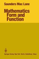 Mathematics Form and Function di Saunders Maclane edito da Springer New York