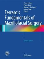 Ferraro's Fundamentals of Maxillofacial Surgery edito da Springer-Verlag GmbH