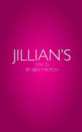 Jillian's Vol. 2: By Ben Matich di Ben Matich edito da AUTHORHOUSE