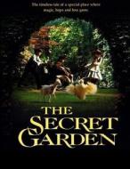 The Secret Garden di Frances Hodgson Burnett edito da Createspace