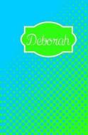 Deborah: Personalized Name Journal di My Personal Journals edito da Createspace