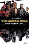 The Walking Dead Compendium Volume 4 di Robert Kirkman edito da Image Comics