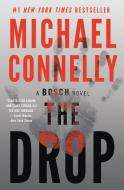 The Drop di Michael Connelly edito da GRAND CENTRAL PUBL