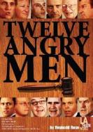 Twelve Angry Men di Reginald Rose edito da LA Theatre Works