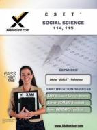 CSET Social Science 114-115 Teacher Certification Exam di Sharon Wynne edito da Xamonline.com