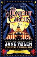 The Midnight Circus di Jane Yolen edito da TACHYON PUBN