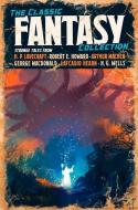 The Classic Fantasy Collection di Arcturus Publishing edito da ARCTURUS PUB