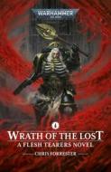 Wrath of the Lost di Chris Forrester edito da GAMES WORKSHOP