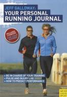 Your Personal Running Plan di Jeff Galloway edito da Meyer & Meyer Sport (uk) Ltd