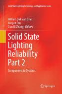 Solid State Lighting Reliability Part 2 edito da Springer International Publishing