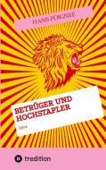 Betrüger und Hochstapler di Hans Poignée edito da tredition