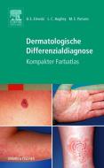 Kompaktatlas Dermatologische Differenzialdiagnose edito da Urban & Fischer/Elsevier