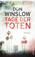 Tage der Toten di Don Winslow edito da Suhrkamp Verlag AG