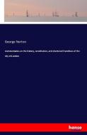 Commentaries on the history, constitution, and chartered franchises of the city of London di George Norton edito da hansebooks