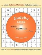 Sudoku lösen mit dem Sudoku-LogikManager di Heiner Suloma edito da Books on Demand
