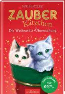 Zauberkätzchen - Die Weihnachts-Überraschung di Sue Bentley edito da Ars Edition GmbH