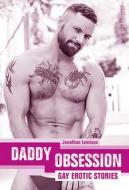 Daddy Obsession di Jonathan Lemieux edito da Salzgeber + Co. Medien Gm