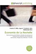 Conomie De La Rochelle di #Miller,  Frederic P.