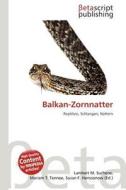 Balkan-Zornnatter edito da Betascript Publishing