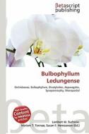 Bulbophyllum Ledungense edito da Betascript Publishing
