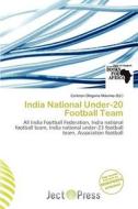 India National Under-20 Football Team edito da Ject Press